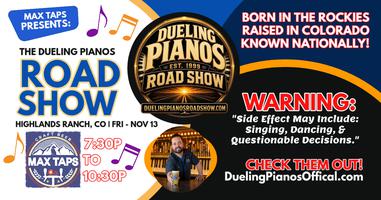 Highlands Ranch, CO | Dueling Pianos Official Road Show | Max Taps